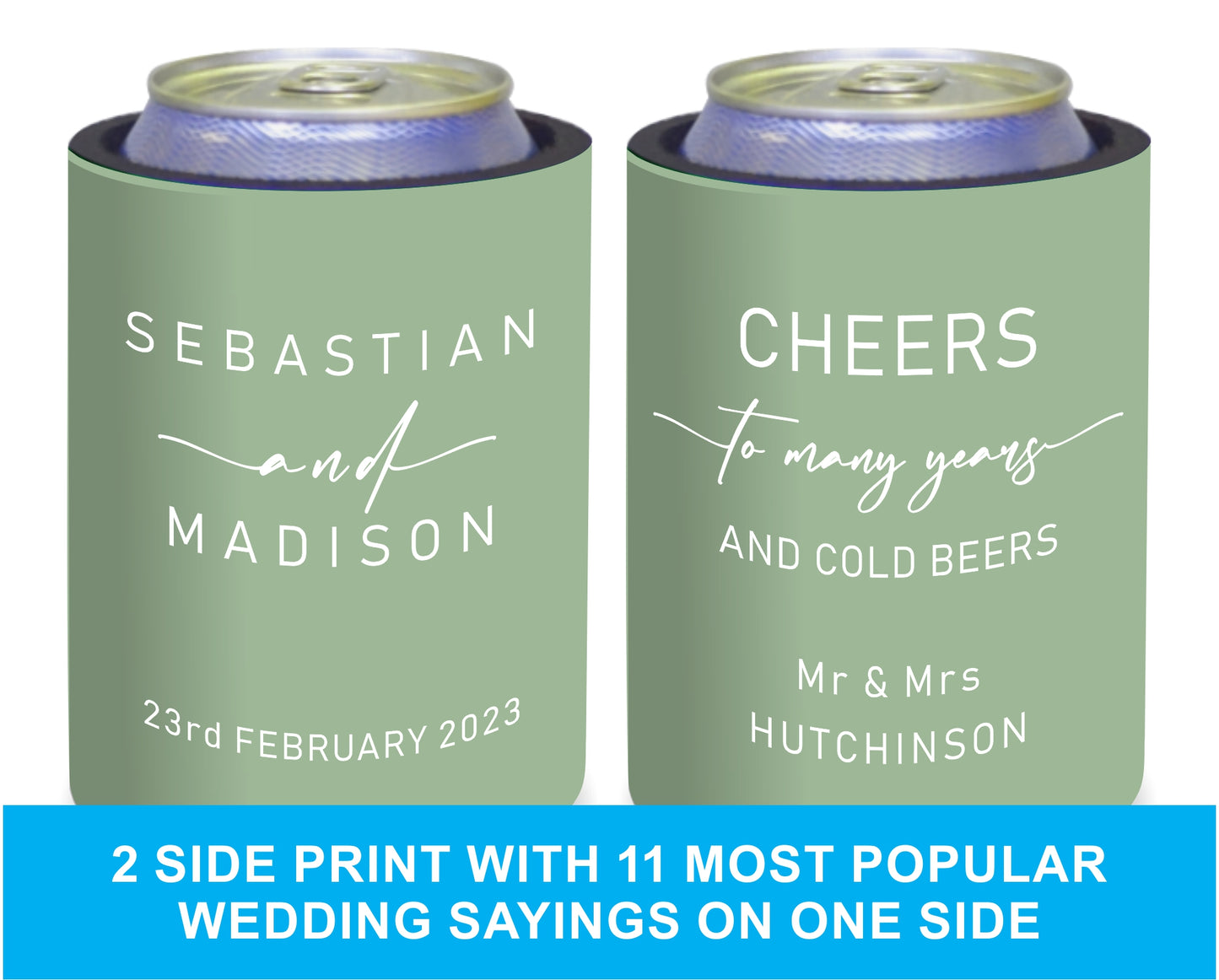 Copy of Wedding Stubby Holder with 11 most popular wedding sayings. Quantity 20 - #235