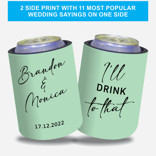 Personalized Wedding Stubby Holders with 11 most popular wedding sayings. Quantity 20 -# 253 - FREE EXPRESS SHIPPING.