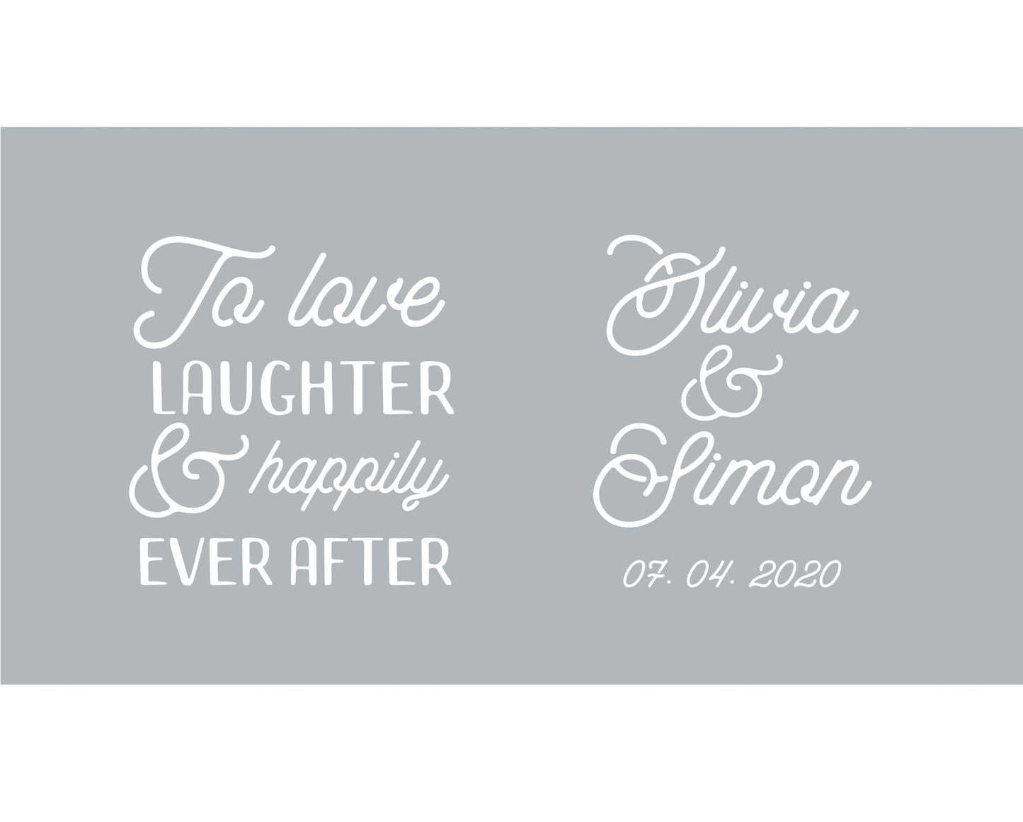 Quantity 10 - Personalised Stubby Holders - Wedding - To love laghter and happily ever after - #10 - FREE SHIPPING.