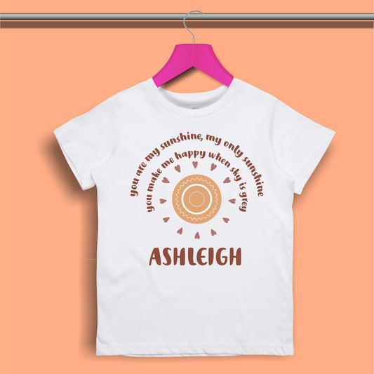 You are my sunshine T-Shirt for Girls