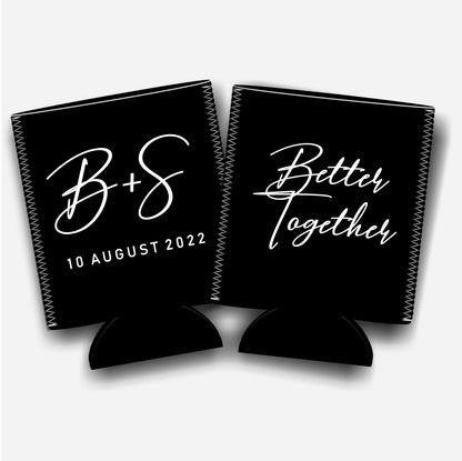 Better together. Personalized Flat-Pack Collapsible Wedding Stubby Holders / Can Cooler. Wedding Favors. - Quantity of 20 - Design #154 - FREE SHIPPING