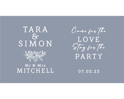 Personalized Wedding Stubby Holders. - Come for love stayed for the party. Quantity 20 - #208 - FREE EXPRESS SHIPPING