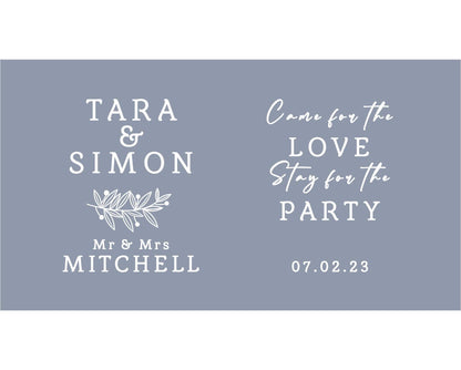 Quantity 10 - Personalised Stubby Holders - Wedding - Come for love stayed for the party - #208 - FREE SHIPPING