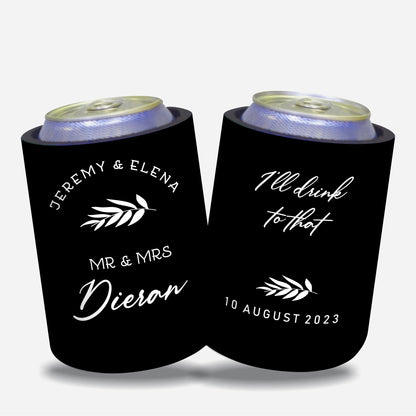 Personalized Wedding Stubby Holders with 11 most popular wedding sayings. Quantity 20 - #245 - FREE EXPRESS SHIPPING.