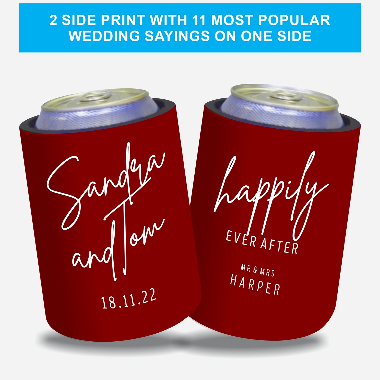 Personalized Wedding Stubby Holders with 11 most popular wedding sayings. Quantity 20 - #246 - FREE EXPRES SHIPPING.