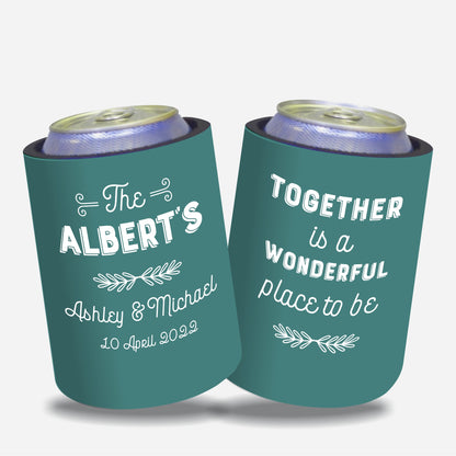 Personalized Wedding Stubby Holders. - Together is a wonderful place to be. - #2 - Quantity 20 - FREE SHIPPING