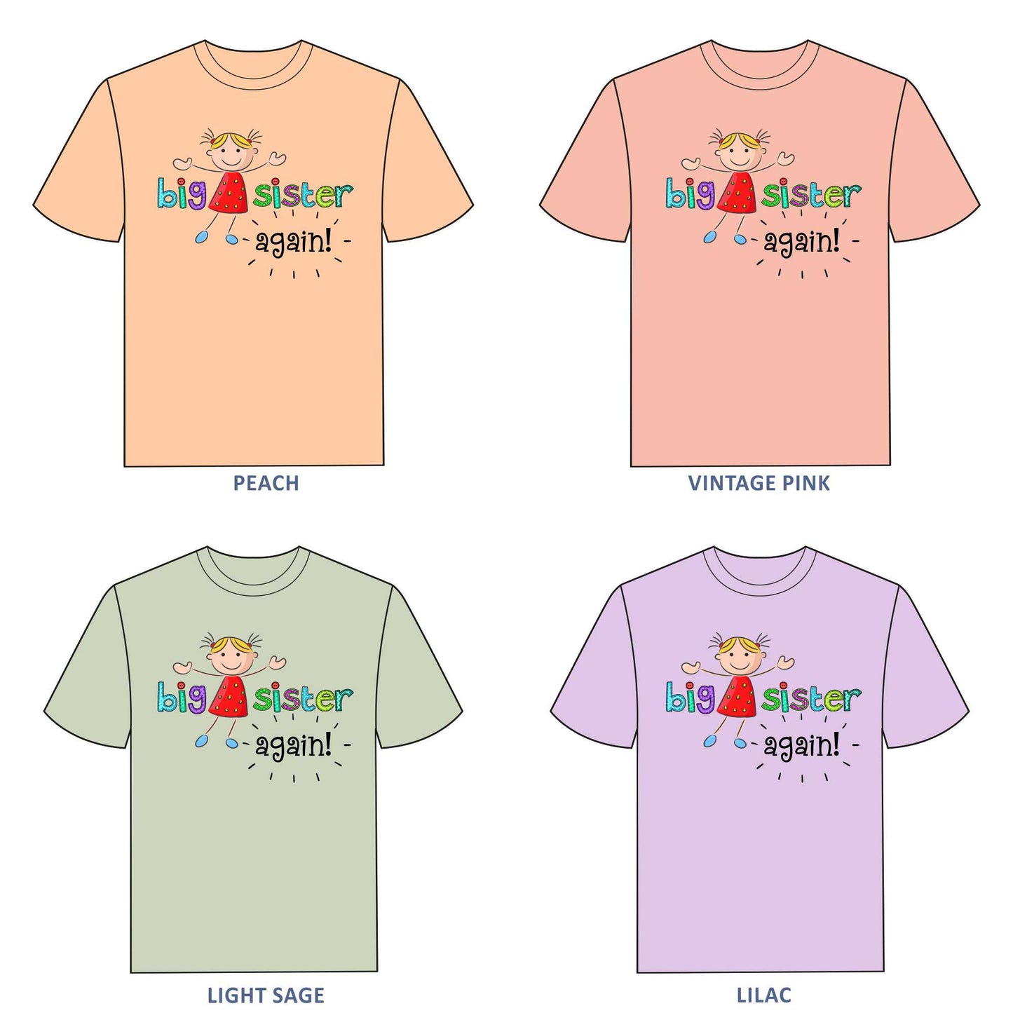 Bid Sister again T-shirt for Girls - #349