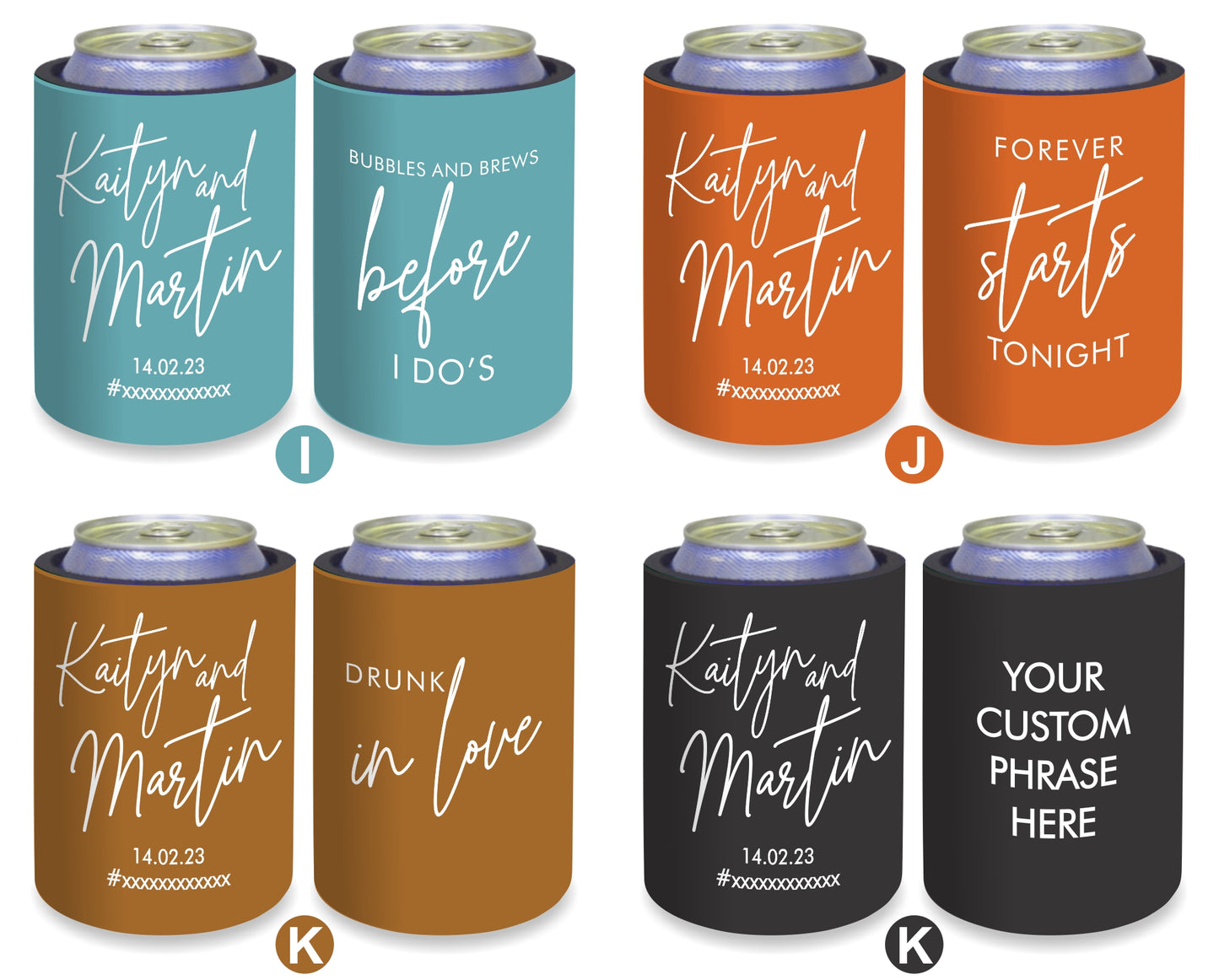 Personalised Wedding Stubby Holder with 11 most popular wedding sayings. - #232 - Quantity 20 - FREE SHIPPING.