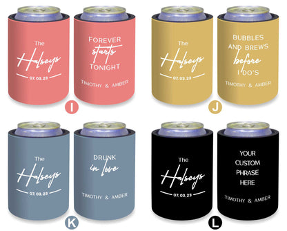 Quantity 10 - Personalised Stubby Holders - Wedding - With 11 most popular wedding sayings - #236 - FREE SHIPPING.