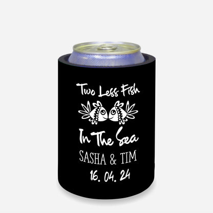 Personalized Wedding Stubby Holders. - Two less fish in the sea. Quantity 20 -#52 - FREE EXPRESS SHIPPING