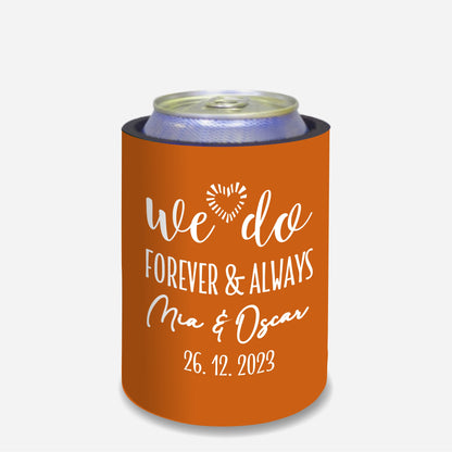 Personalized Wedding Stubby Holders. - We do, forever and always. Quantity 20 - #53 - FREE EXPRESS SHIPPING