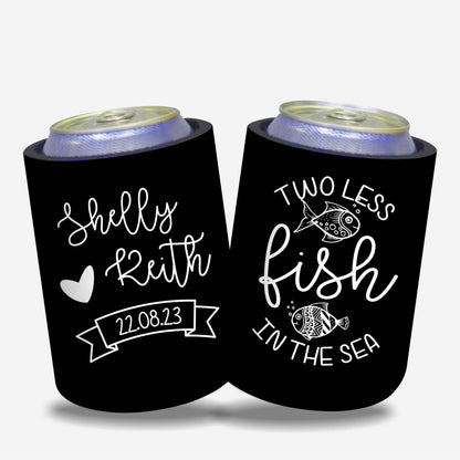 Quantity 10 - Personalised Stubby Holders - Wedding - Two less fish in the sea - #84 - FREE SHIPPING