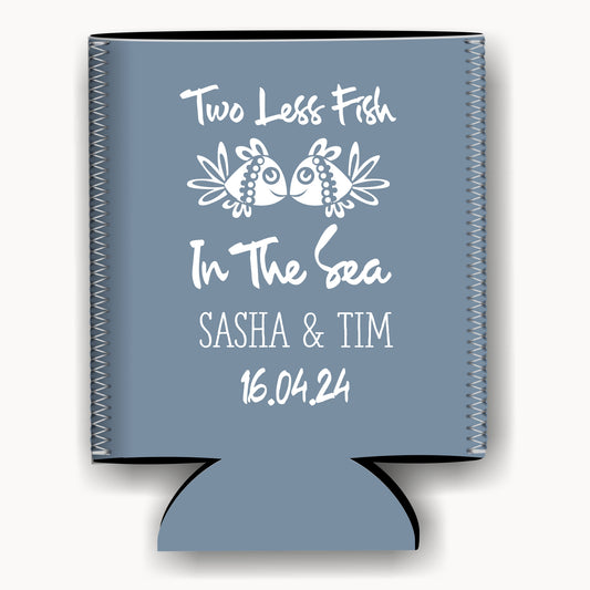 Two less fish in the sea. Personalized Flat-Pack Collapsible Wedding Stubby Holders / Can Cooler. Wedding Favors. - Quantity of 20 - Design #85 - FREE SHIPPING