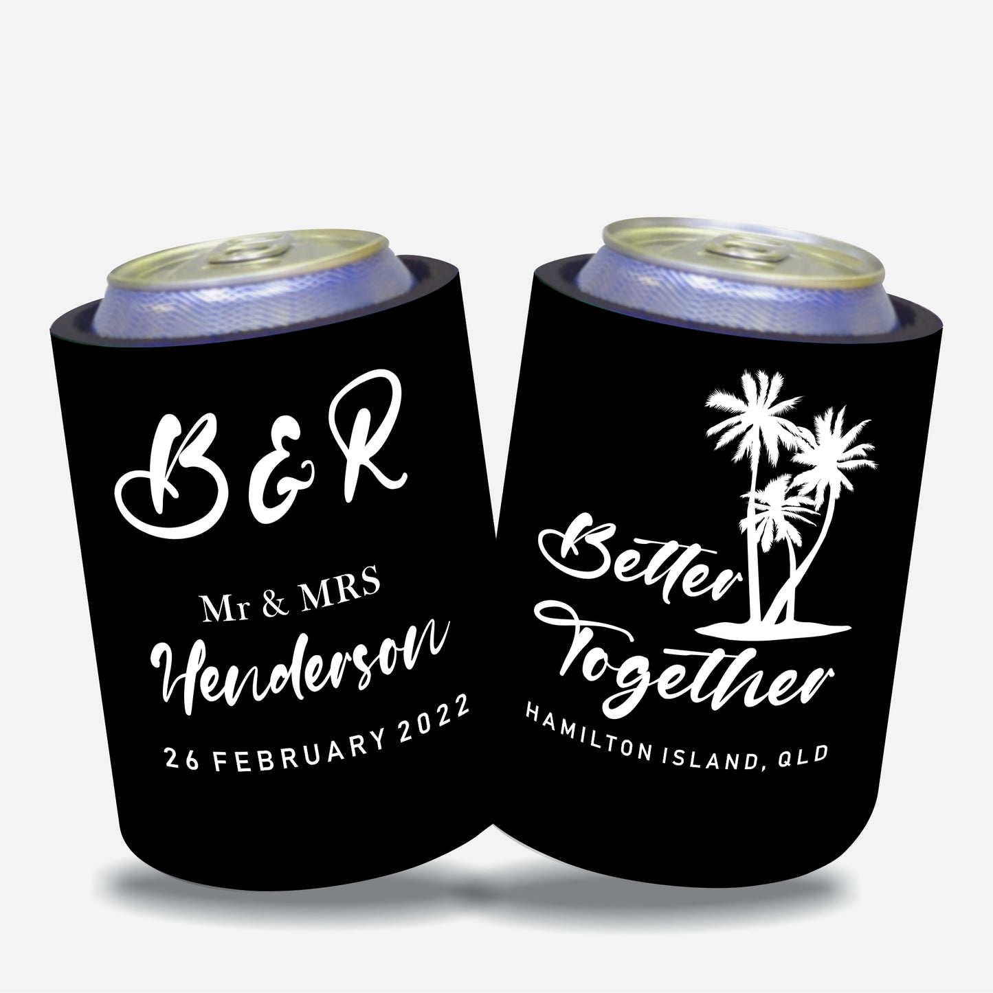 Personalized Wedding Stubby Holders - Better together. Quantity 20 - #87 - FREE EXPRESS SHIPPING.