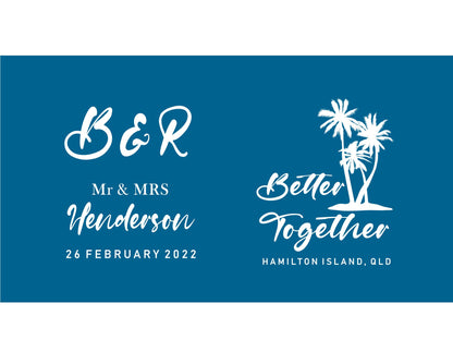 Personalized Wedding Stubby Holders - Better together. Quantity 20 - #87 - FREE EXPRESS SHIPPING.